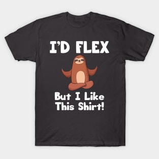 Flex Like A Sloth T-Shirt